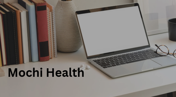 Mochi Health