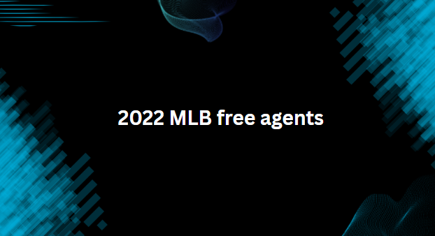 2022 MLB free agents