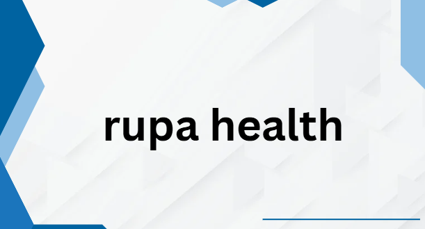 rupa health