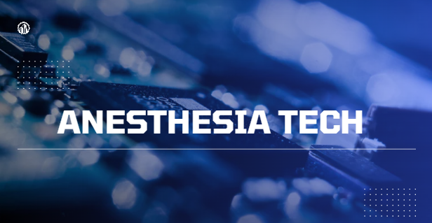 anesthesia tech