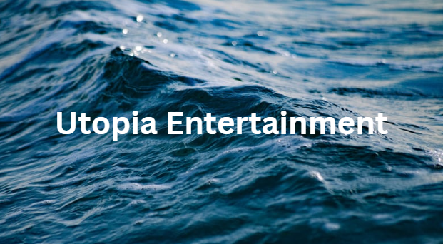 Utopia Entertainment