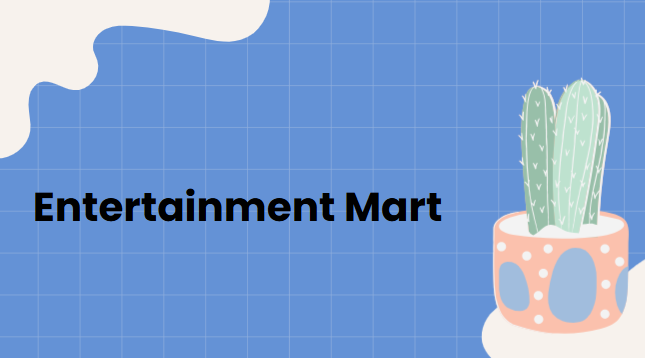 Entertainment Mart