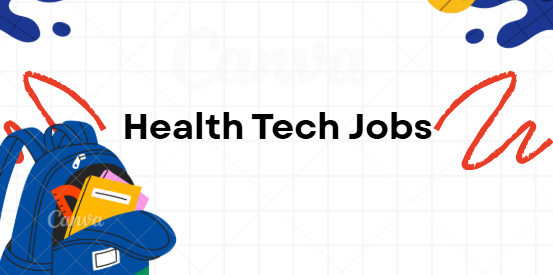 Health Tech Jobs