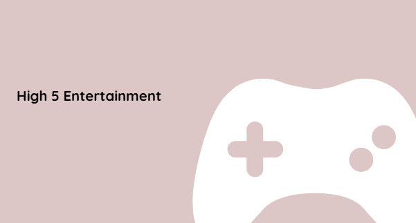 High 5 Entertainment