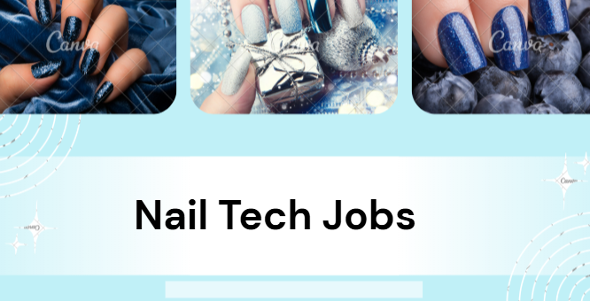Nail Tech Job