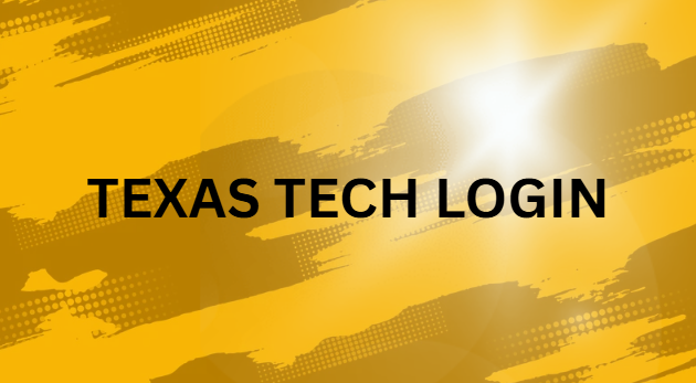 Texas Tech Login