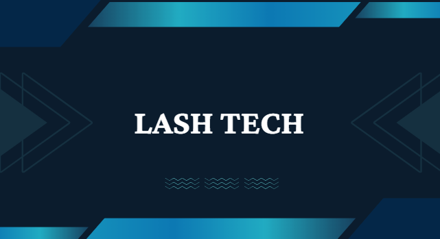 Lash tech