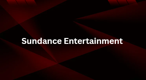 Sundance Entertainment