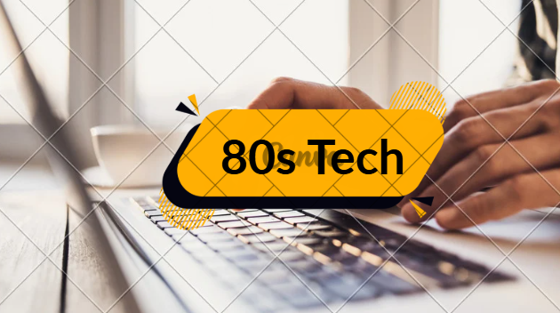 80s Tech