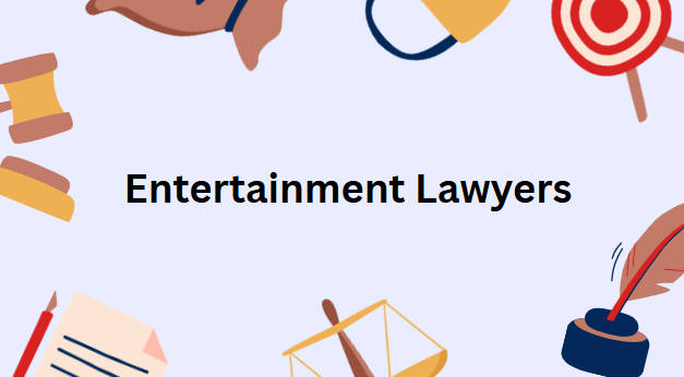 Entertainment Lawyers