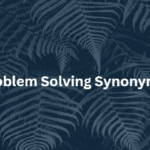 Problem Solving Synonym