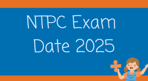 NTPC Exam Date 2025