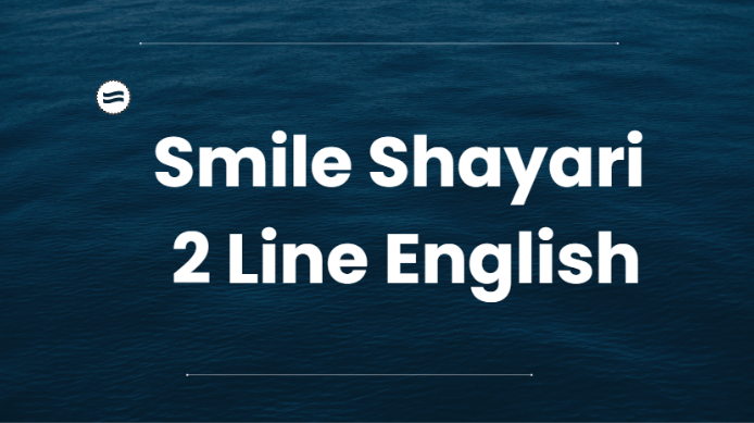 Smile Sharayari 2 Line English