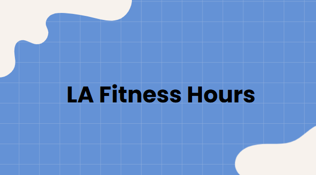 La fitness Hours