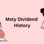 Msty Dividend History