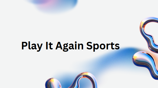 Play it Again Sports