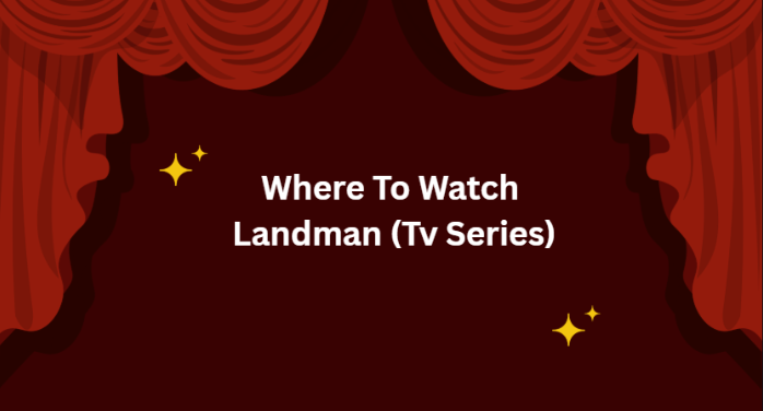 Where To Watch Landman (Tv Series)