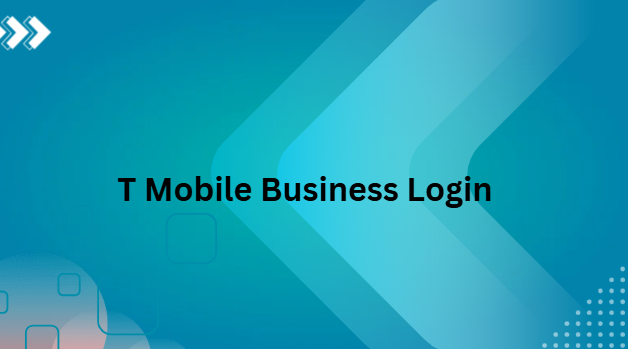 T Mobile Bussiness Login