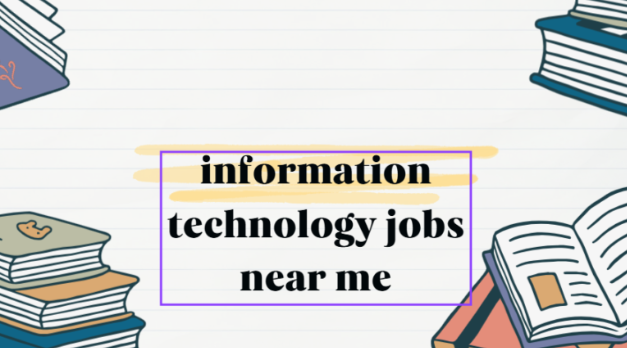 Information Technology Jobs Near Me