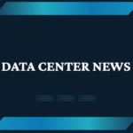 Data Center News