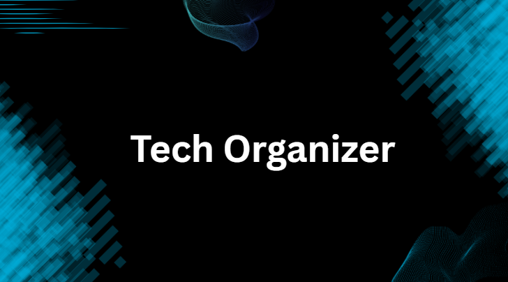 Tech Organizer