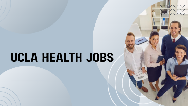 Ucla Health Jobs