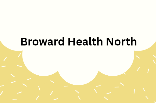Broward Health North