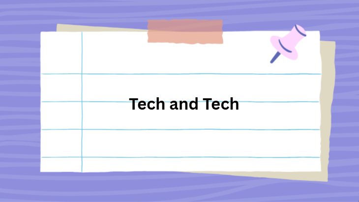 tech and tech