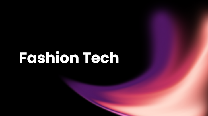 Fashion Tech