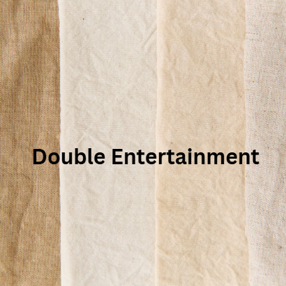 Double Entertainment