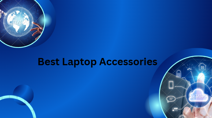 Best Laptop Accessories